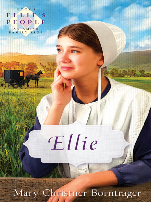 Title details for Ellie by Mary Christner Borntrager - Available
